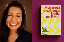 Banner com foto de uma das autoras e a capa do livro "Mulheres e extrema direita no Brasil"