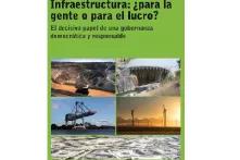 Capa do livro "Infraestructura - Para la gente o para el lucro?"