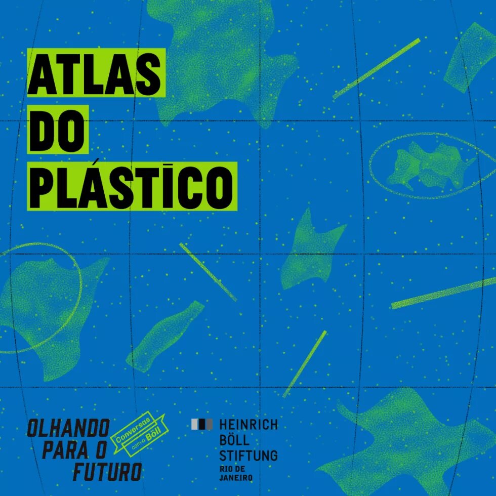 podcast 'conversas com a boll' atlas do plastico