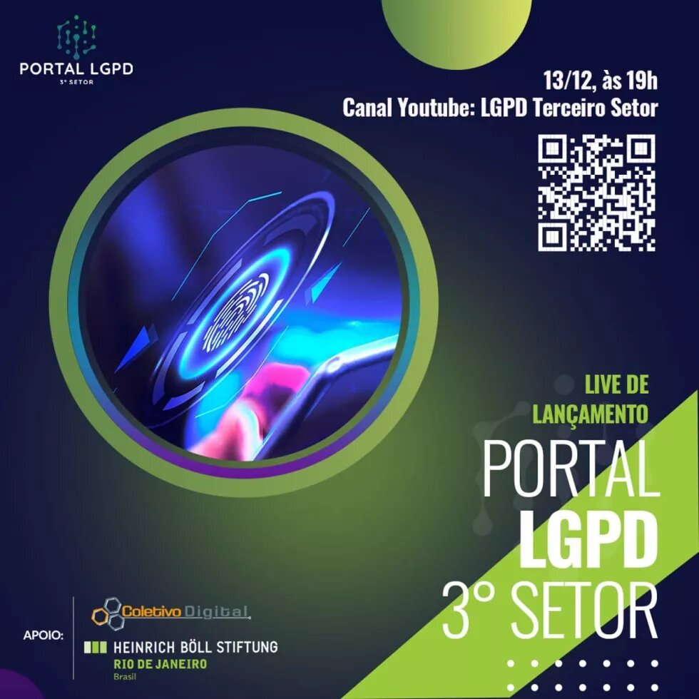 Imagem de capa do evento. Live de lançamento Portal LGPD 3º setor. 13/12/2021, às 19h no canal do YouTube LGPD Terceiro Setor.