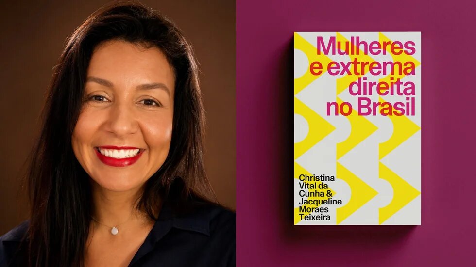 Banner com foto de uma das autoras e a capa do livro "Mulheres e extrema direita no Brasil"