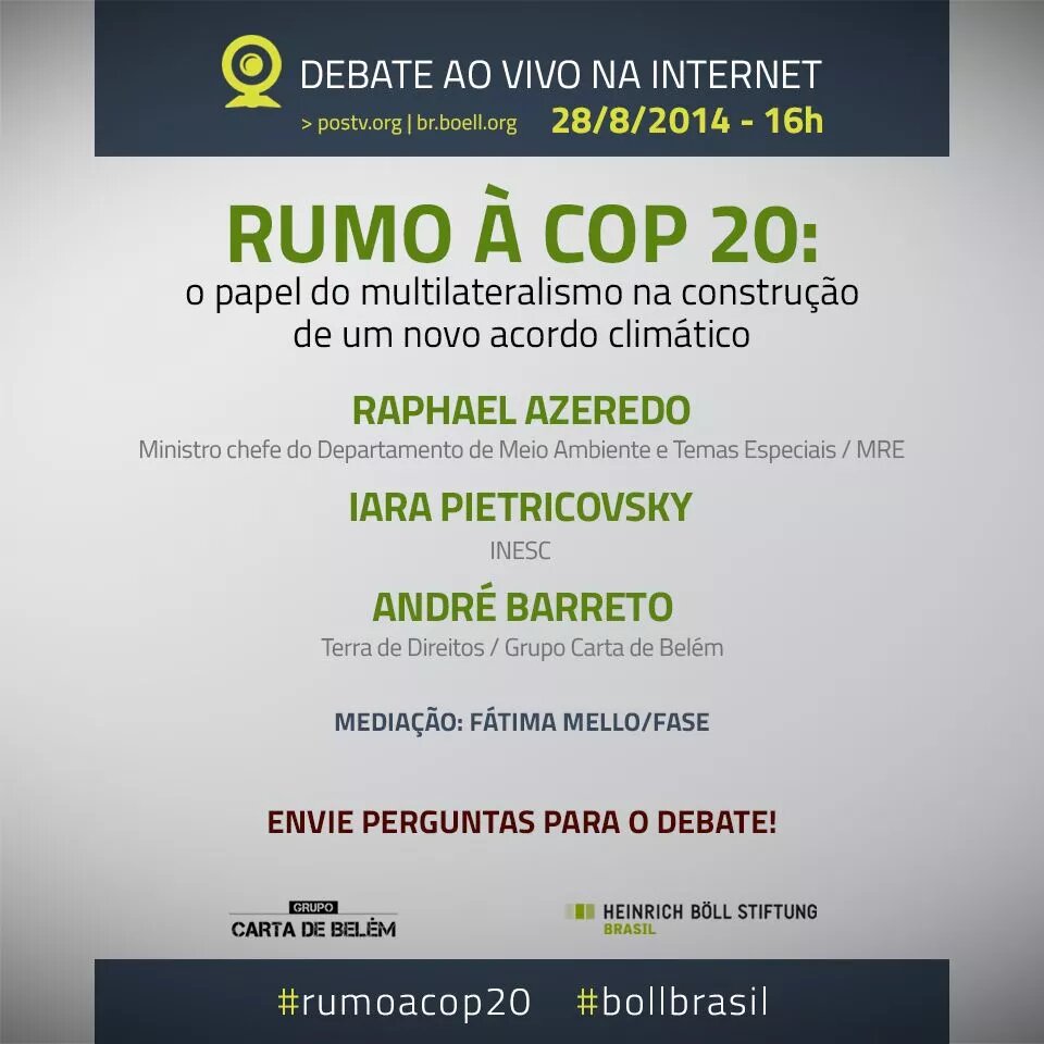 Assista aqui no site da Fundação o debate "Rumo à COP20"