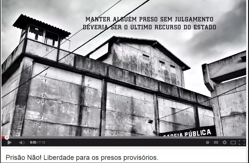 Campanha: “Prisão não! Liberdade para os presos provisórios”