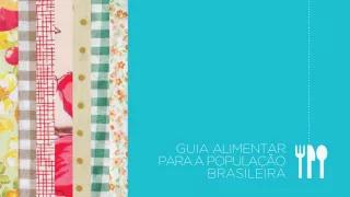 Livro Guia Alimentar da População Brasileira Guia alimentar da população brasileira